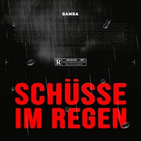 SAMRA - SCHÜSSE IM REGEN
